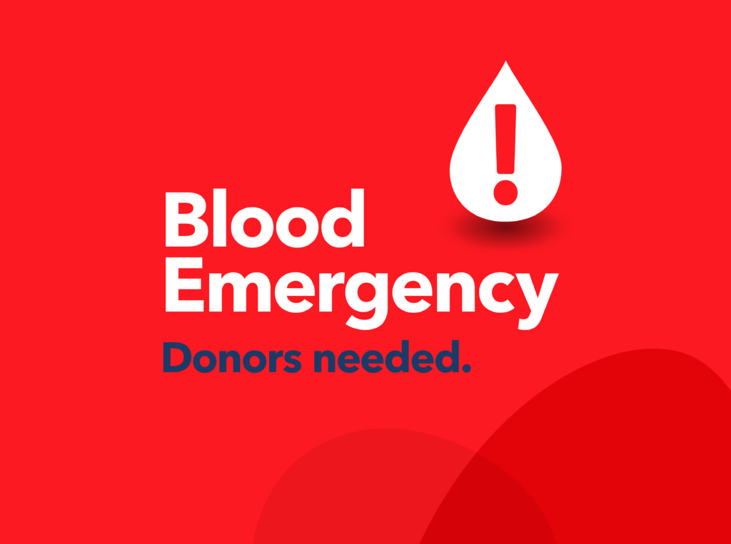 Red poster reading Blood Emergency - Donor Needed with white blood drop and red exclamation point.